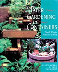 Books: Water Gardening in Containers – Helen Nash & G. Speichert