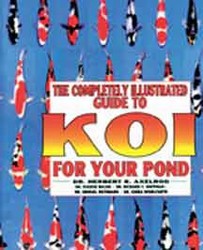 Books: Completely Illustrated Guide to Koi for your Pond - multiple authors